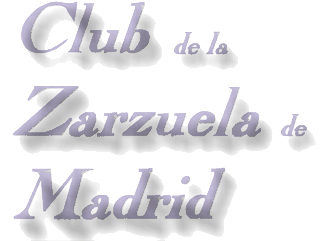 Club de
                              la Zarzuela de Madrid
